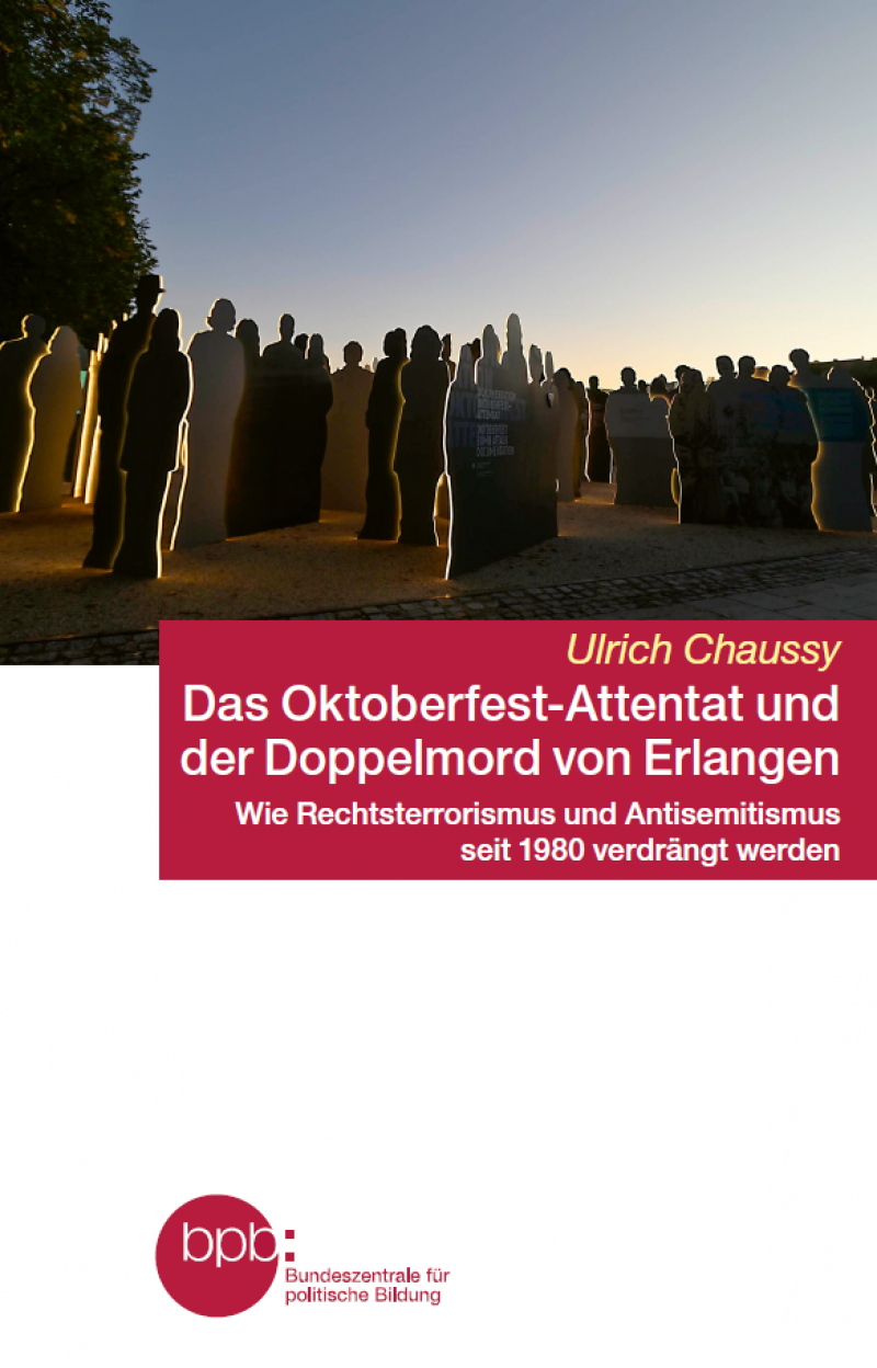 Schriftenreihe (Bd. 10650) Das Oktoberfest-Attentat