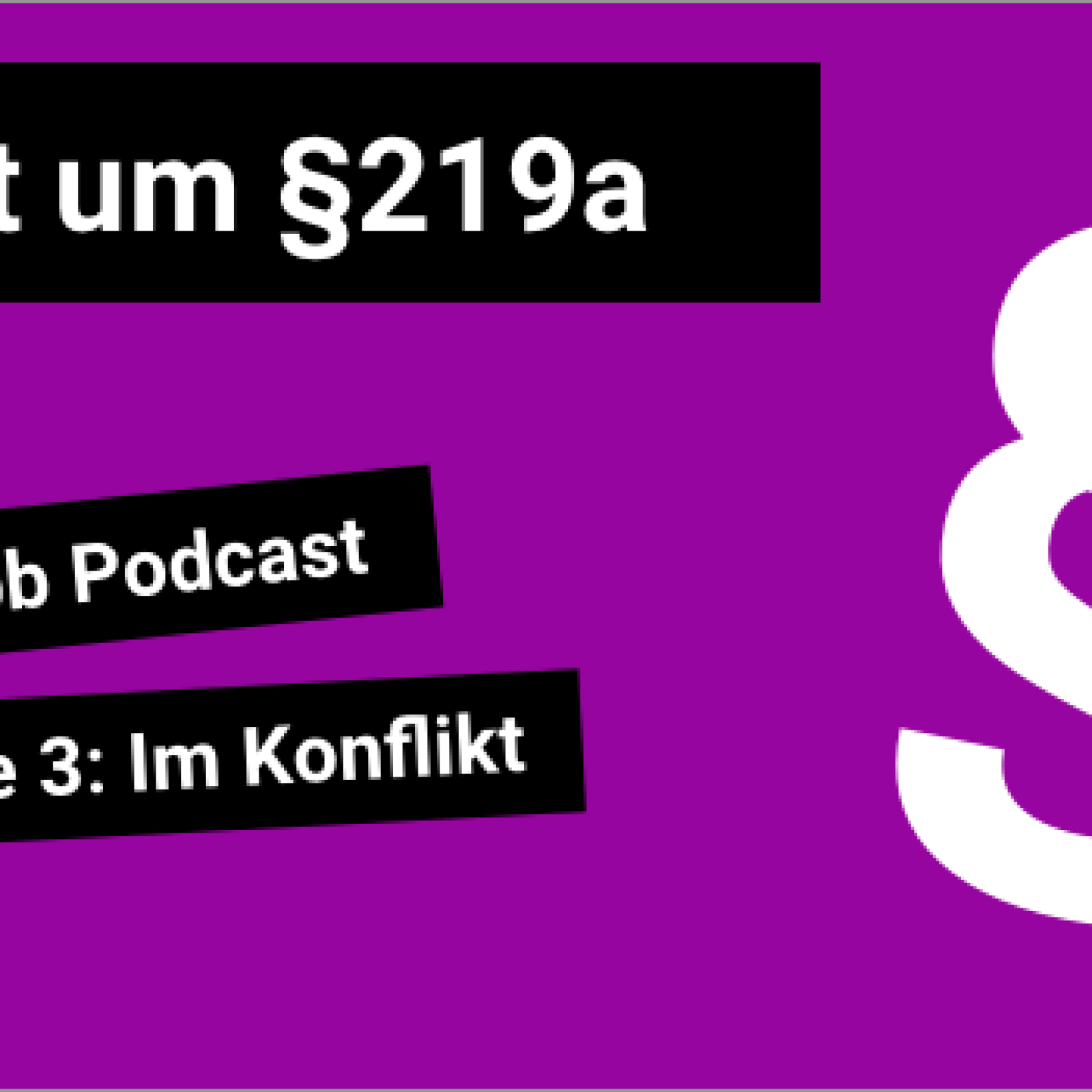 Folge 3 - Im Konflikt