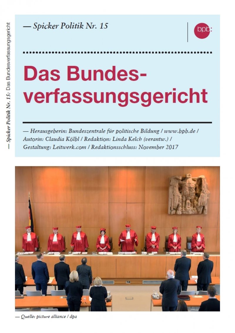 Welche Aufgaben Hat Das Bundesverfassungsgericht Das Bundesverfassungsgericht | bpb.de
