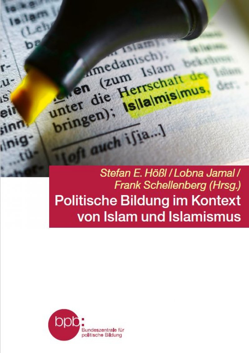 Politische Bildung im Kontext von Islam und Islamismus | bpb.de