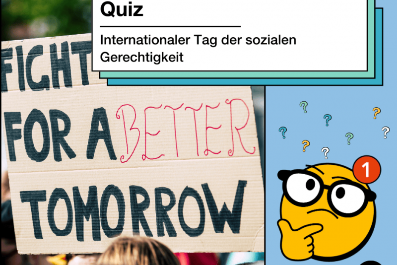 Quiz zum Welttag Soziale Gerechtigkeit | Deine tägliche Dosis Politik ...