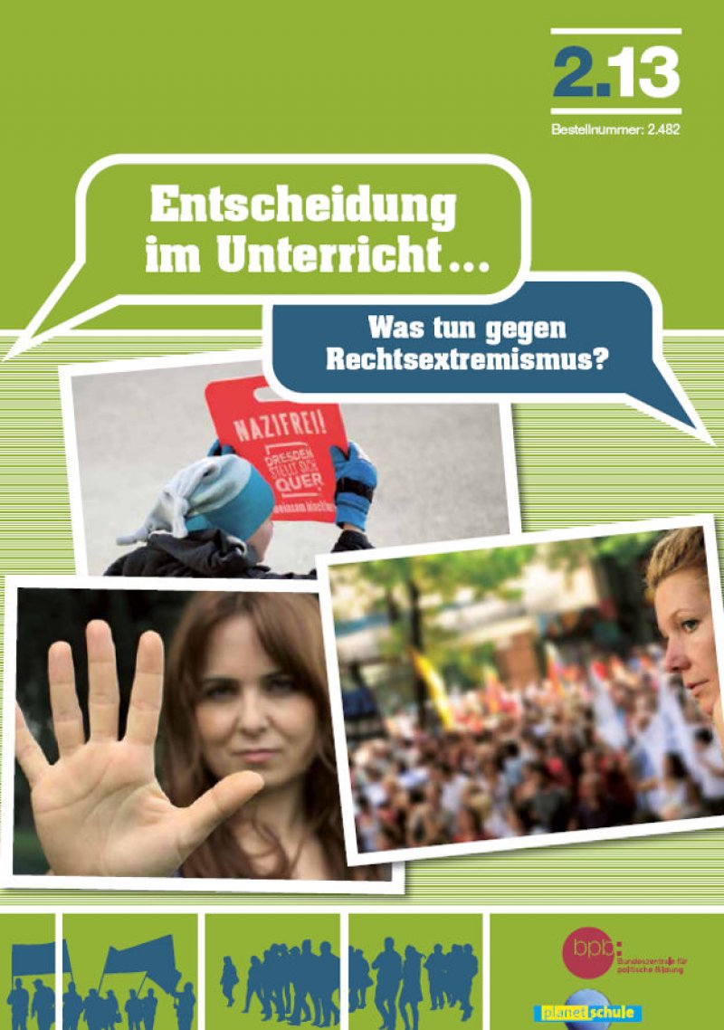 Entscheidung im Unterricht: Rechtsextremismus