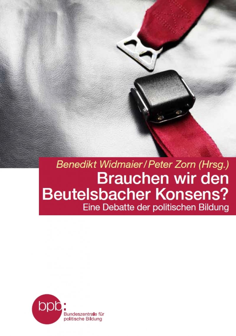 Brauchen Wir Den Beutelsbacher Konsens Bpb de