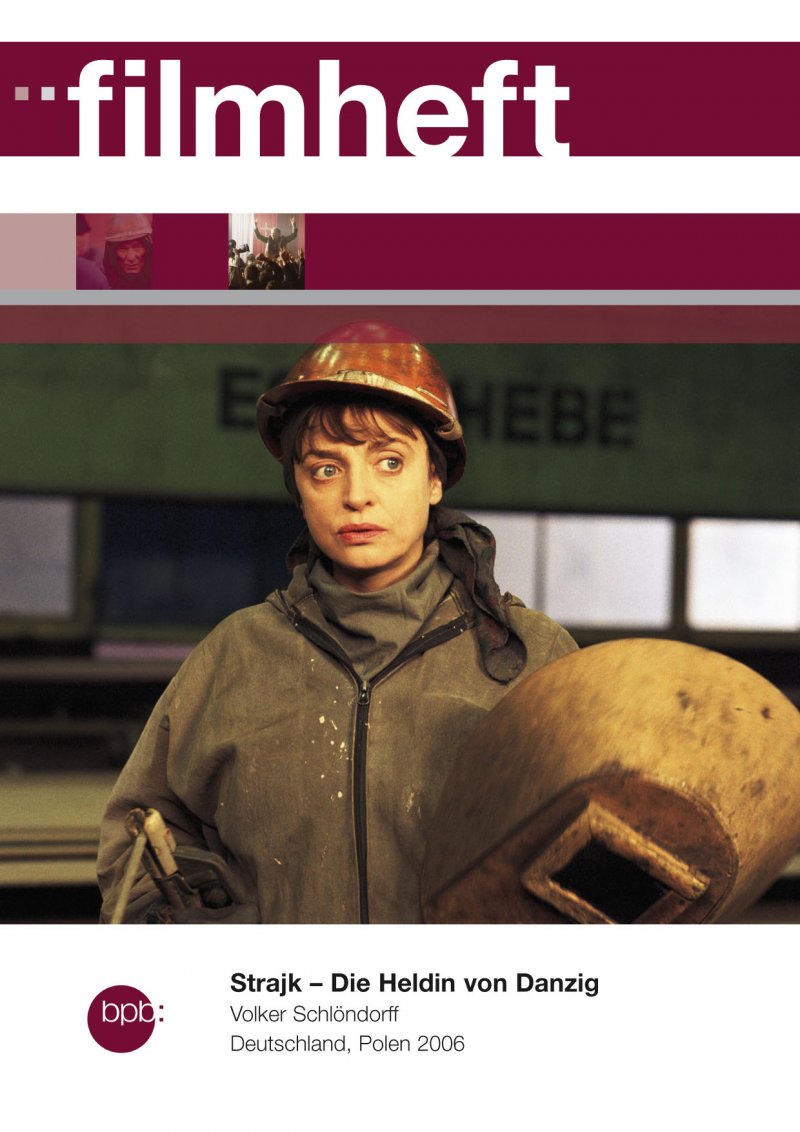 Strajk Die Heldin von Danzig bpb.de