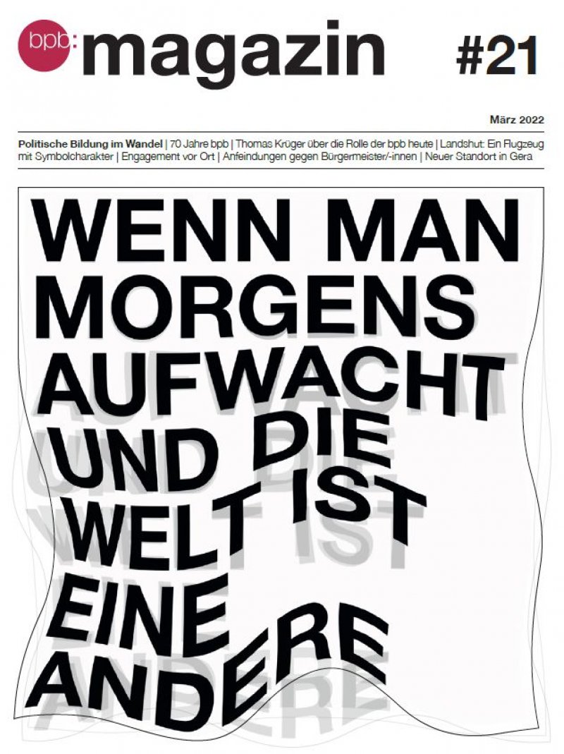 Politische Bildung im Wandel - bpb Magazin 21