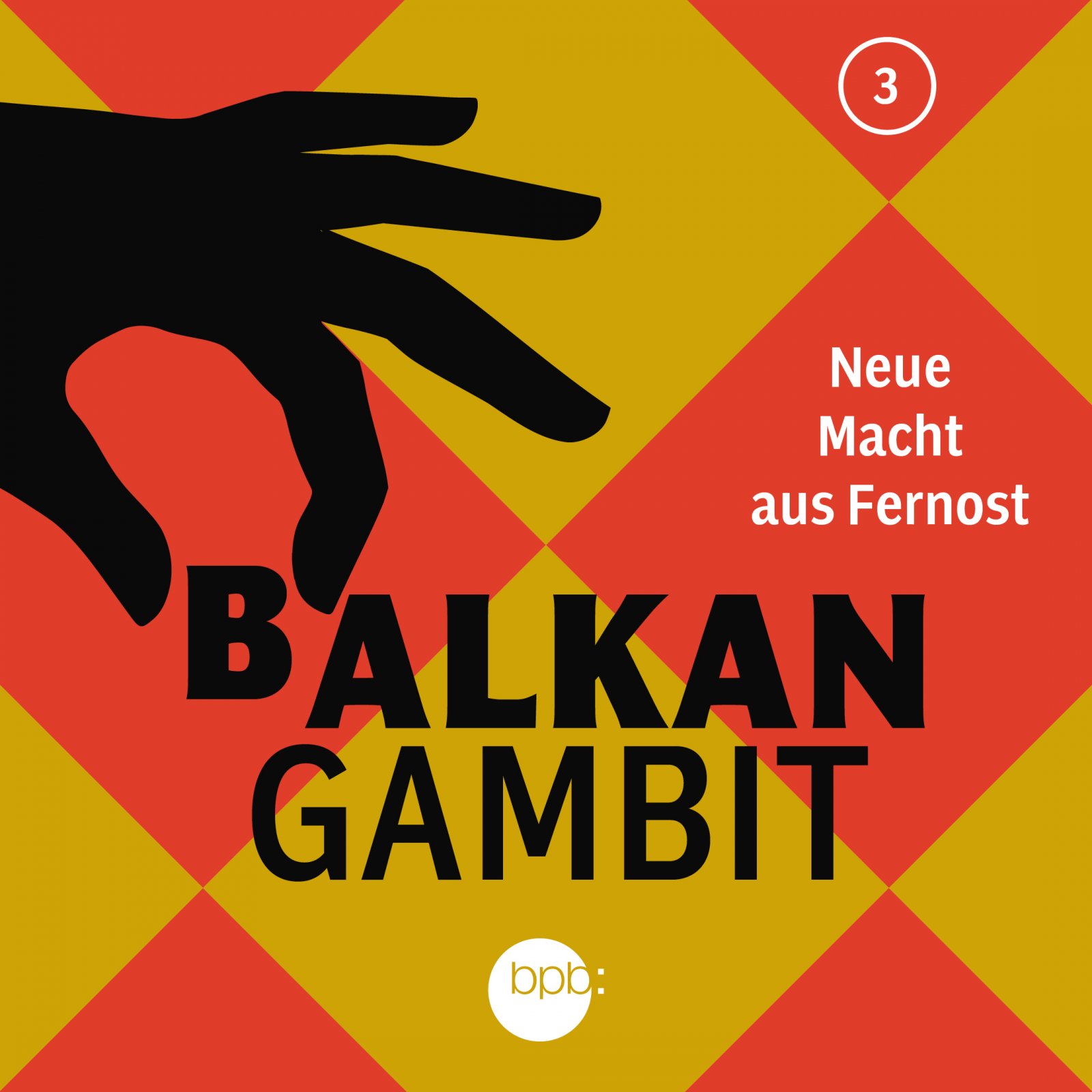 #3 Neue Macht aus Fernost
