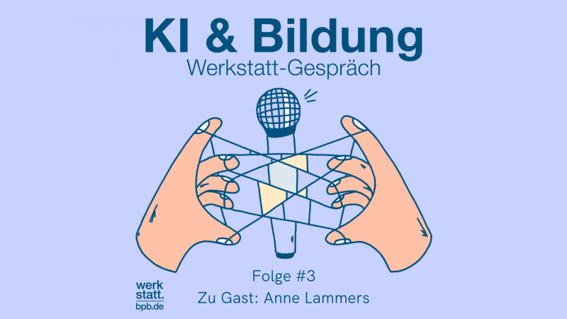 KI und Erinnerungskultur mit Anne Lammers | Werkstatt-Gespräch | bpb.de
