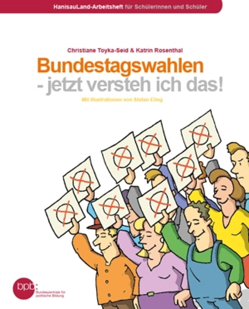 Cover: Bundestagswahlen - jetzt versteh ich das!
