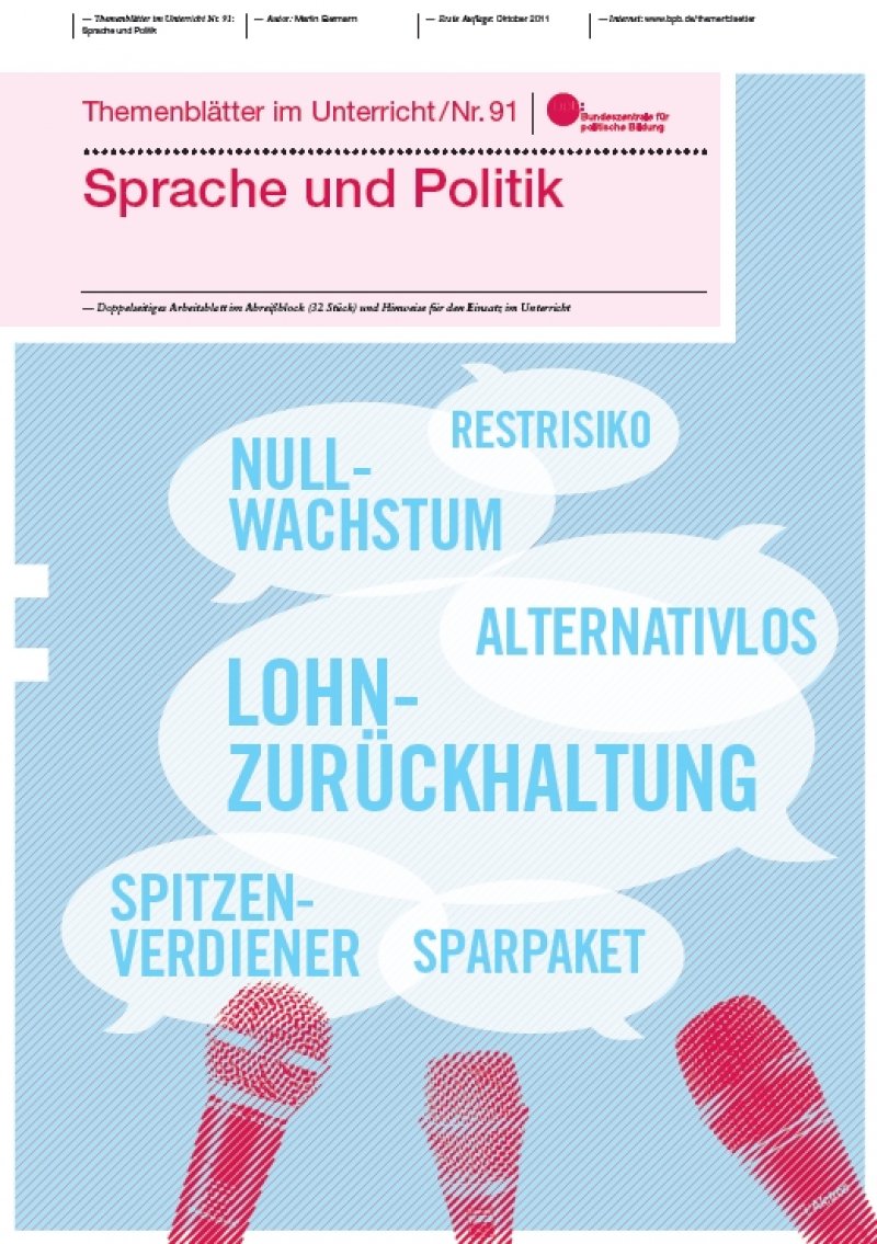 Sprache In Politisch-gesellschaftlichen Verwendungszusammenhängen Sprache und Politik | bpb.de