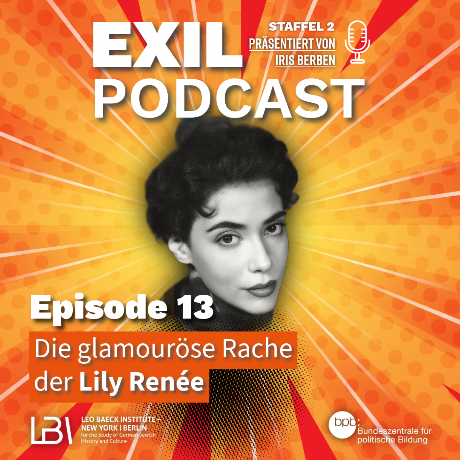 Exil #13 - Die glamouröse Rache der Lily Renée episode artwork