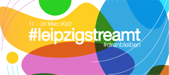 Leipzig streamt 2022 - Hier finden Sie das Onlineprogramm