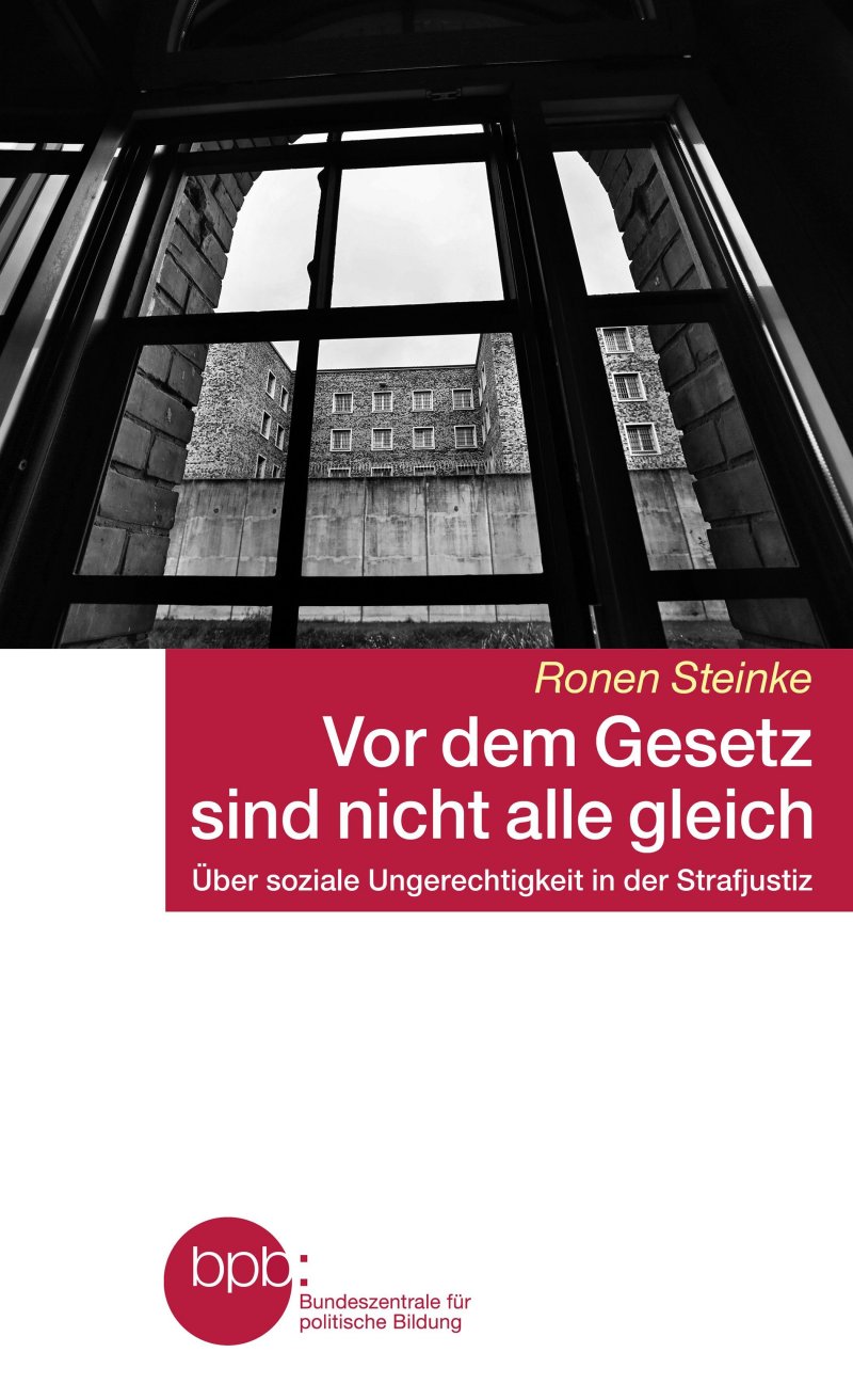 Vor dem Gesetz sind nicht alle gleich bpb.de