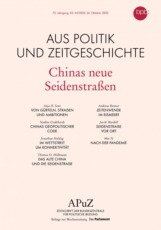Cover APuZ 43-45/2022 Chinas neue Seidenstraßen