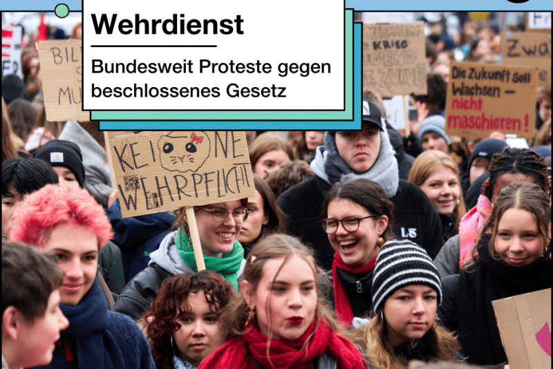 Proteste gegen das Wehrdienstgesetz | Deine tägliche Dosis Politik | bpb.de