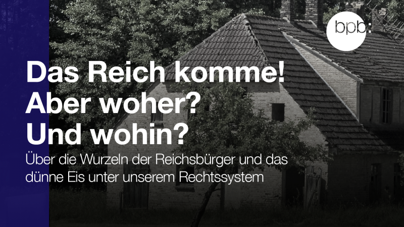 Das Reich komme! Aber woher? Und wohin? bpb.de