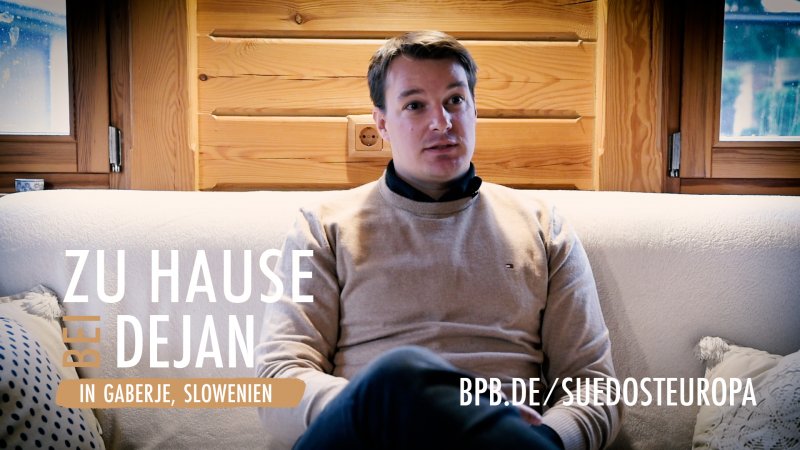 Zu Hause bei Dejan in Gaberje, Slowenien bpb.de