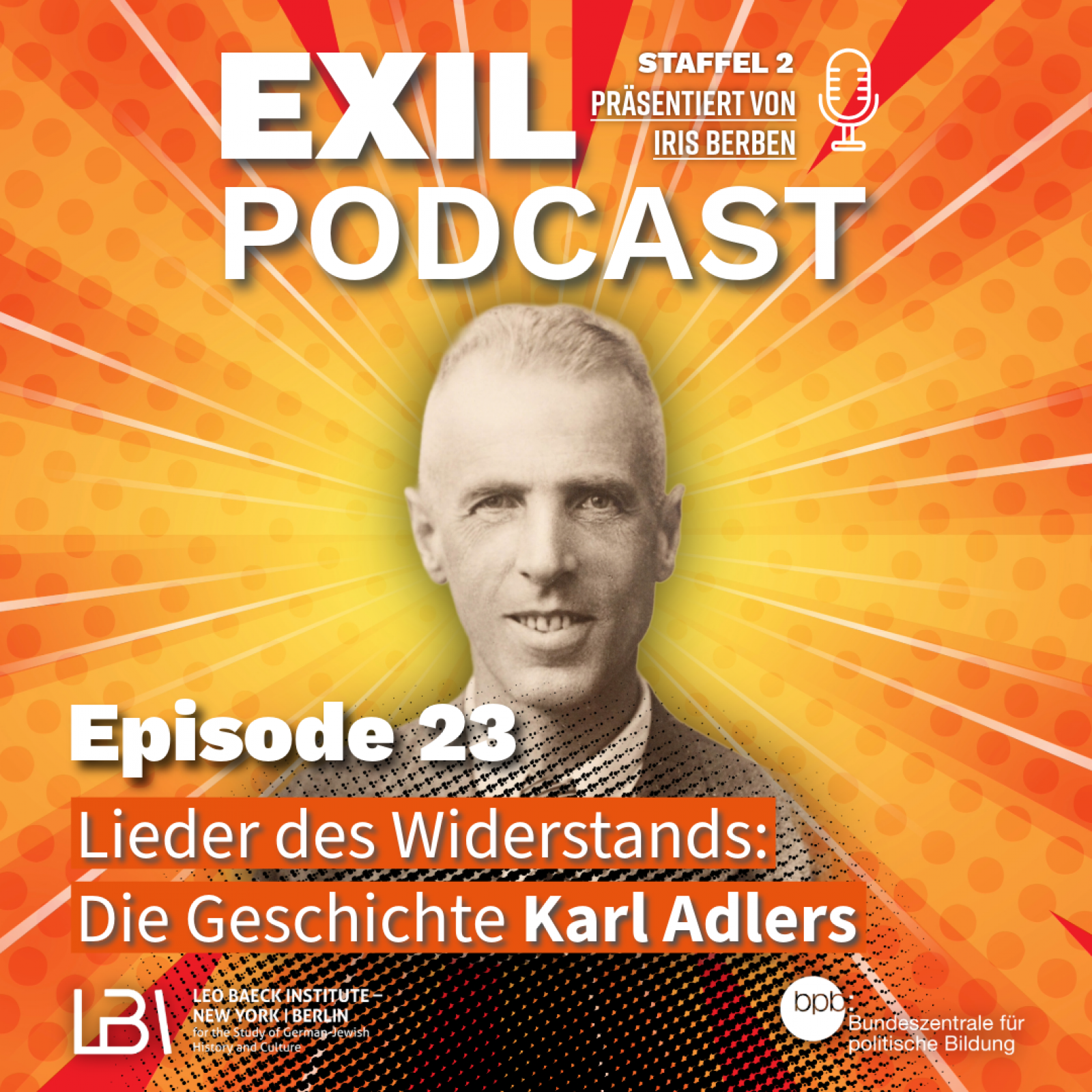 Exil #23 Lieder des Widerstands: Die Geschichte Karl Adlers  episode artwork
